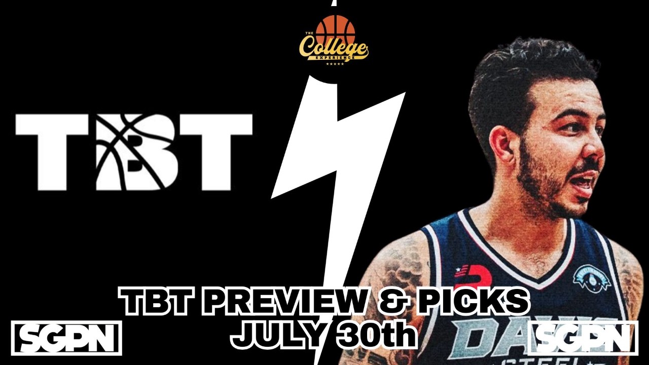 TBT Preview & Picks - Thursday, July 30th