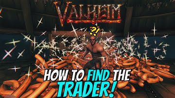 VALHEIM - How to FIND the TRADER! 2 Ways