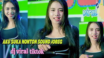 Aku Suka Nonton Sound Horeg-Dj Viral Tiktok-Renata [Official Music Video]