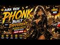 AURA RICH PHONK 💰 Built Different | Billionaire Lifestyle Brazilian Phonk | 🔥 MOST VIRAL