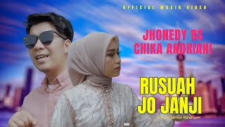 DUET MINANG VIRAL JHONED BS feat CHIKA ANDRIANI // RUSUAH JO JANJI ( Official Musik Video ) #fypシ