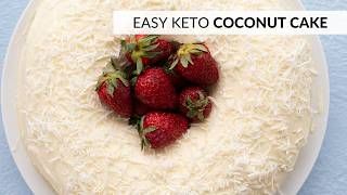 Light and Fluffy KETO COCONUT CAKE - Like biting into a sugar-free coconut cloud! Rich Coconut Cake Low Carb Rich Coconut Cake Keto Friendly