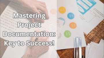 Mastering Project Documentation: Key to Success!