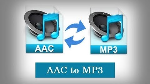 How to Convert AAC to MP3 Efficiently?