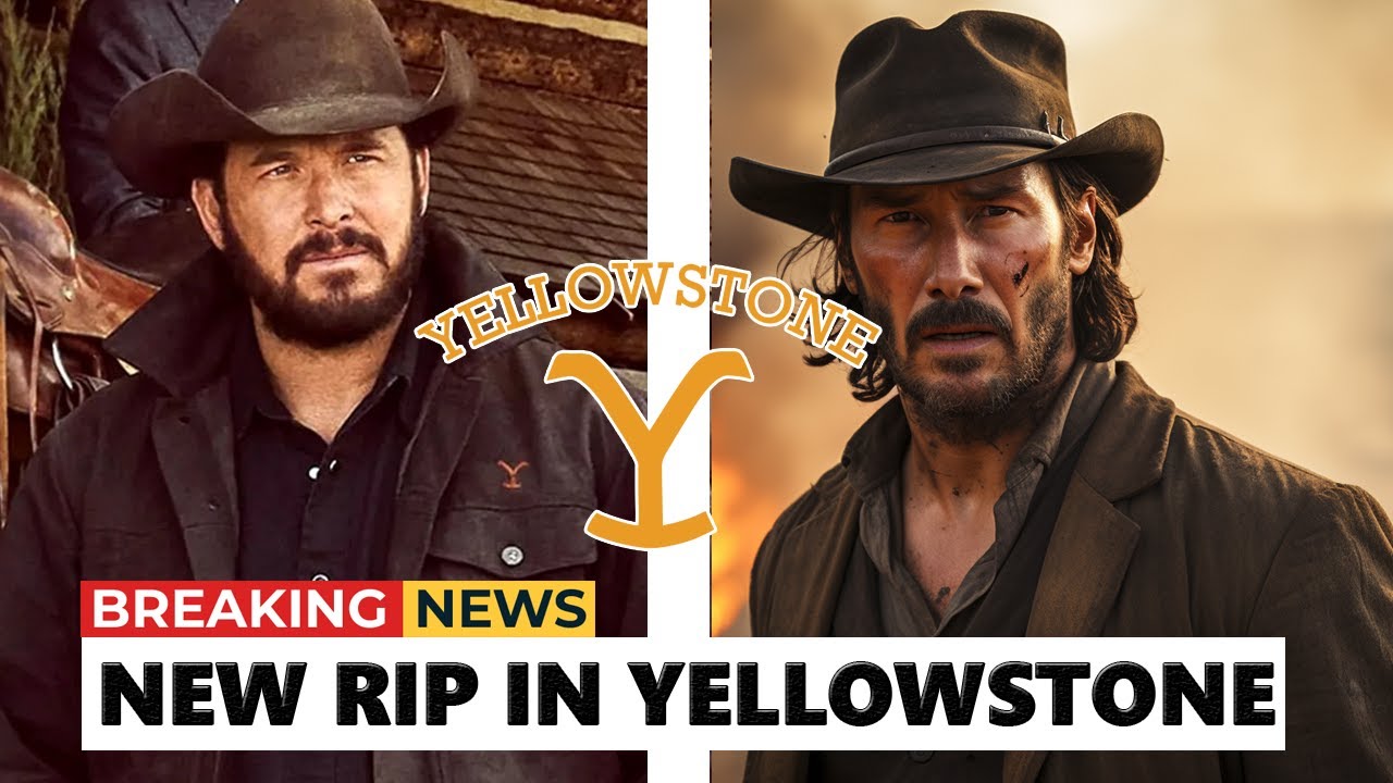 Rip Reeves Keanu Reeves Replaces Cole Hauser as Rip Wheeler on Yellowstone Season ...