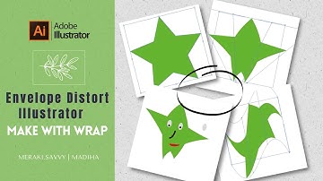 Envelope Distort make with Wrap|Envelope Distort Illustrator|Adobe illustrator|Meraki Savvy