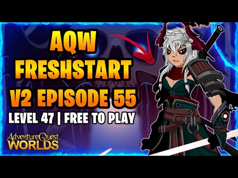 AQW Freshstart V2 F2P Episode 55  - Legion Token Farming! No Farming Pets!