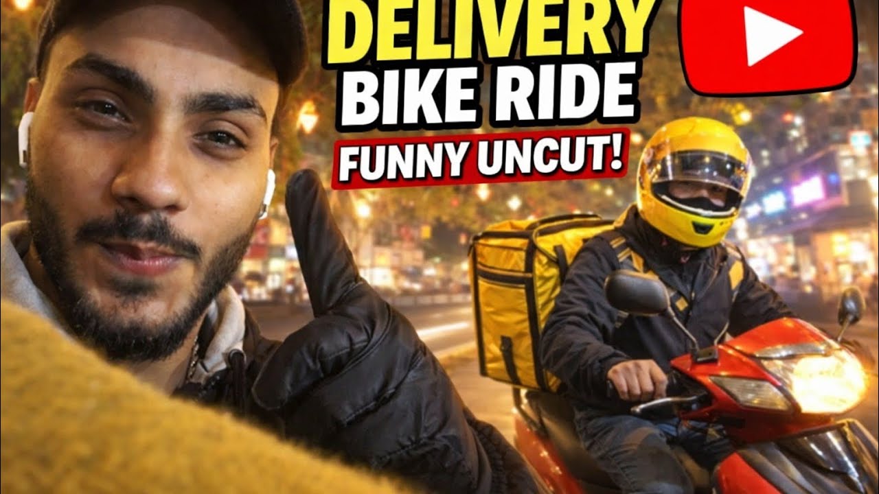 Delivery Bike Ride | Funny Uncut scene l🤣 Night Delivery l Full Bakchodi 😆.
