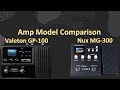 Amp Model Comparison between the Nux MG-300 & the Valeton GP-100