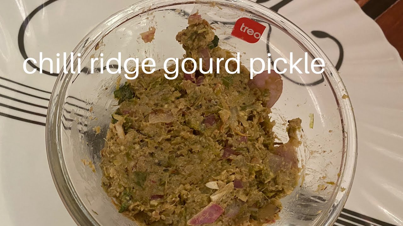 Green chilli ridge gourd pickle/ beerakaya pachimirchi pachadi - YouTube