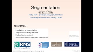 Lecture on Segmentation. 2019 IAFIG Bioimage Analysis Python Course.