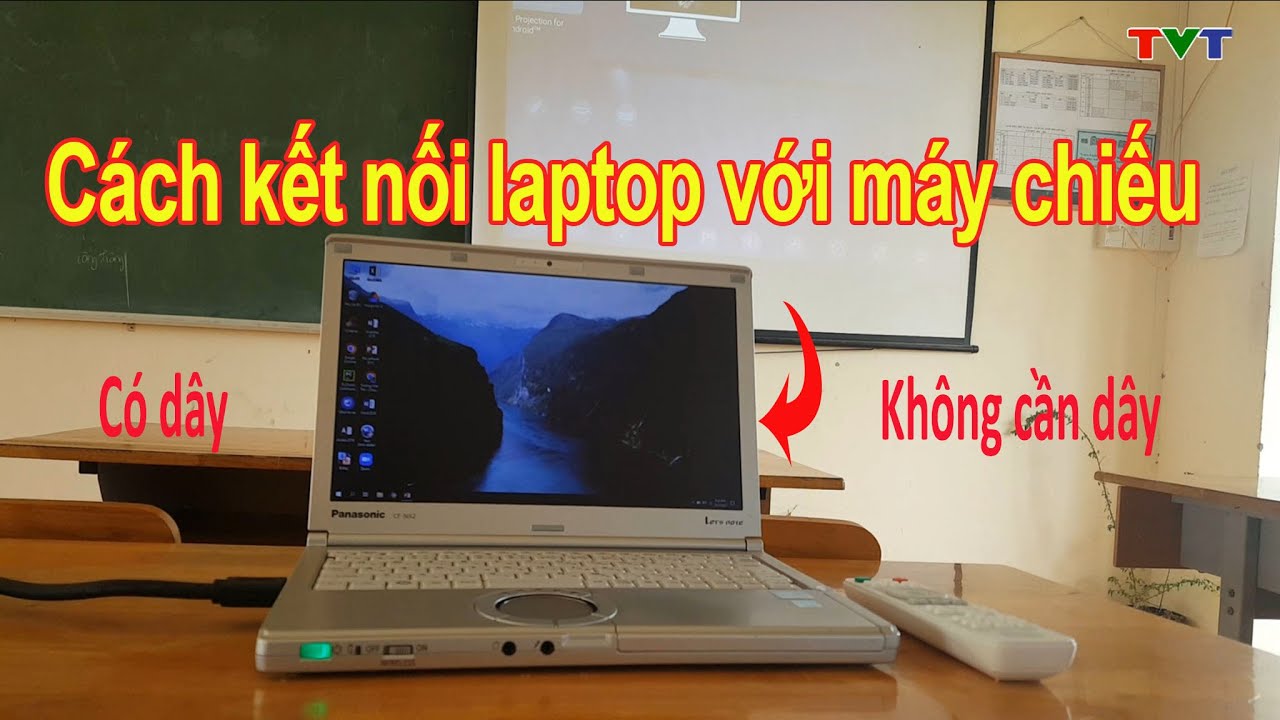 Hướng dẫn kết nối laptop với máy chiếu mới nhất 2022 | Thủ thuật tin học