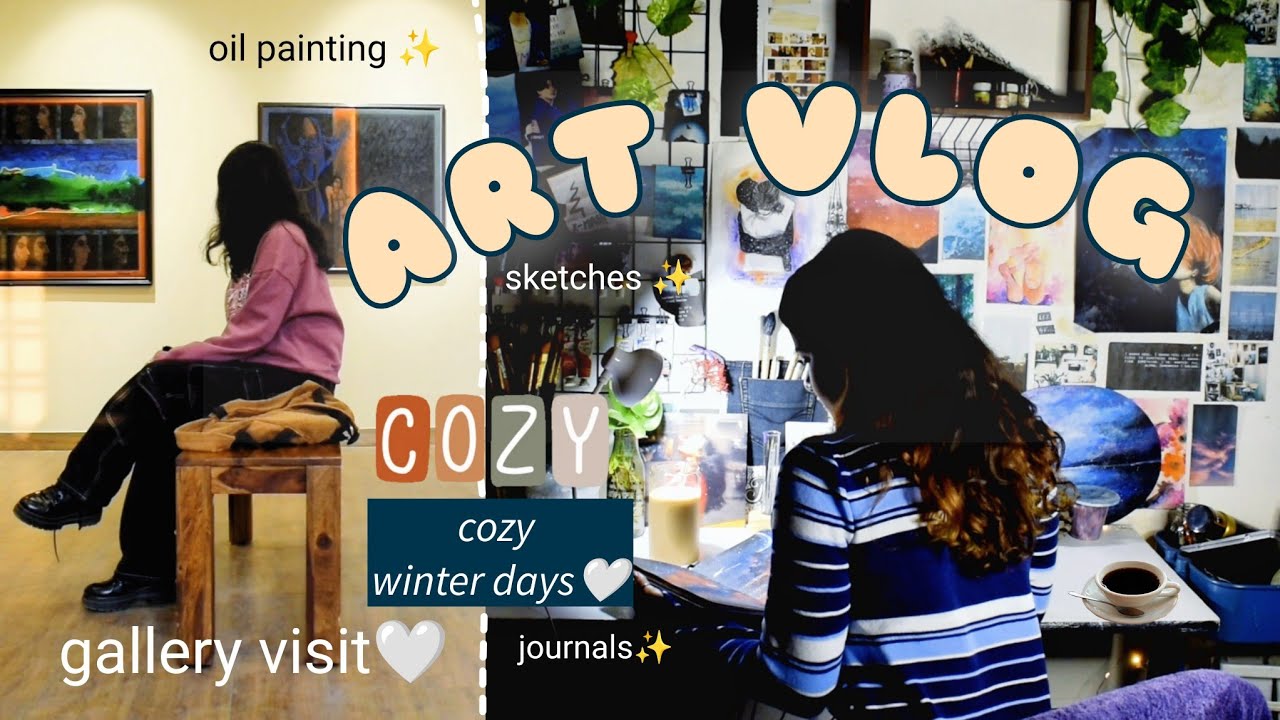 cozy art vlog🎨🤍| winter days in my sketchbook gallery visit, oil ...