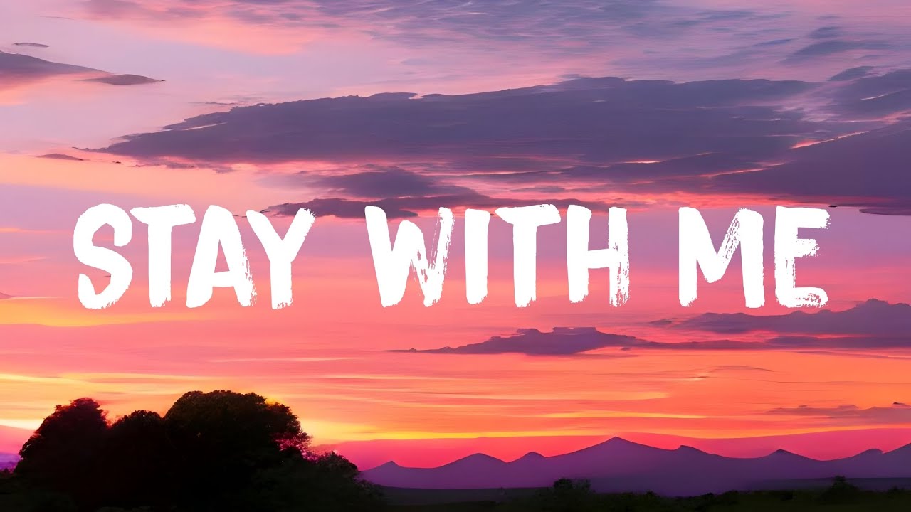 Stay with me | lyrics | New English song #music #song #lyrics - YouTube