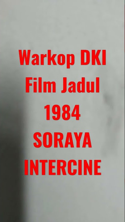 Depan Bisa Bawah Boleh (1984) - Dobel Mabak Warkop DKI