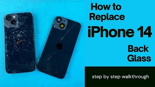 Revamp Your iPhone 14: A Step-by-Step Guide to Back Glass Replacement!