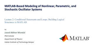 Conditional Statements and Loops: Building Logical Structures in MATLAB
