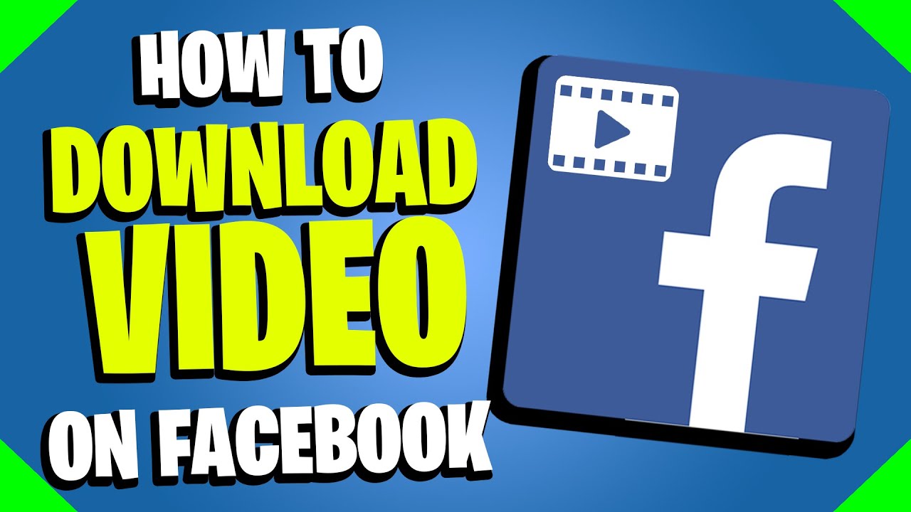 วิธี download video facebook  New  HƯỚNG DẪN DOWNLOAD VIDEO TỪ FACEBOOK | VR ACADEMY