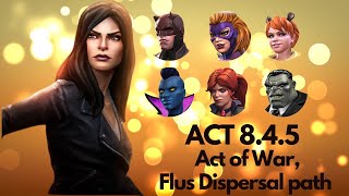 MCOC ACT 8.4.5 ACT OF WAR PATH !! JESSICA JONES BOSS GUIDE !! FLUX DISPERSAL PATH !!