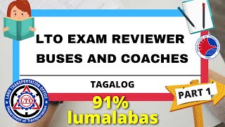 LTO EXAM REVIEWER FOR BUSES AND COACHES (TAGALOG) PART 1 I 2022