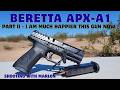 Beretta APX A1 part II I am much happier with this gun now