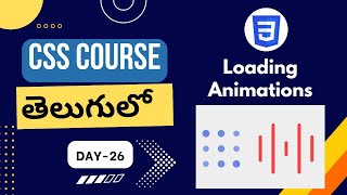 Create CSS Loading  Animations step by step | CSS Loaders | CSS  Animation effects | CSS tutorials