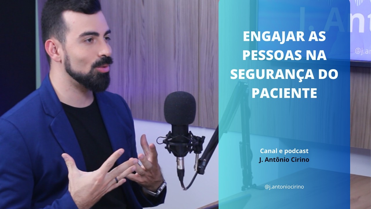 Engajar as pessoas na segurança do paciente