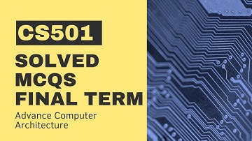 CS501 Final Term Past Paper[Solved MCQs]