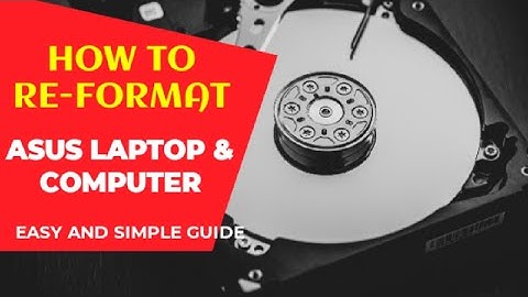 HOW TO RE-FORMAT ASUS A55BM LAPTOP AND COMPUTER | Very Easy and Simple Tutorial | RenzFern TV
