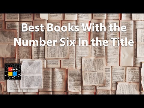 Best Books With The Number Six In The Title Youtube