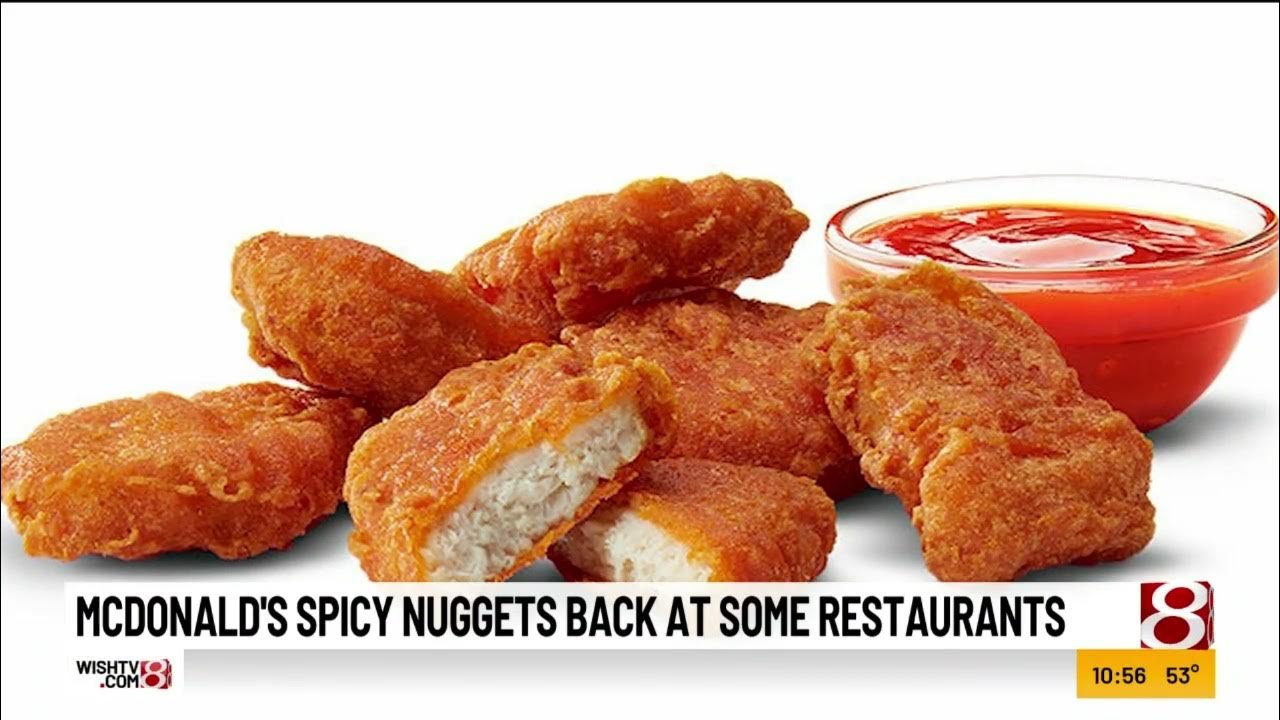 McDonald's spicy nuggets back at some restaurants YouTube