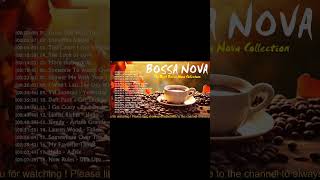 The Best Of Bossa Nova Covers Popular Songs | Jazz Bossa Nova Playlist Collection | Top 100 Hits