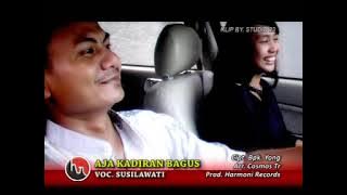 AJA KADIRAN BAGUS | SUSILAWATI