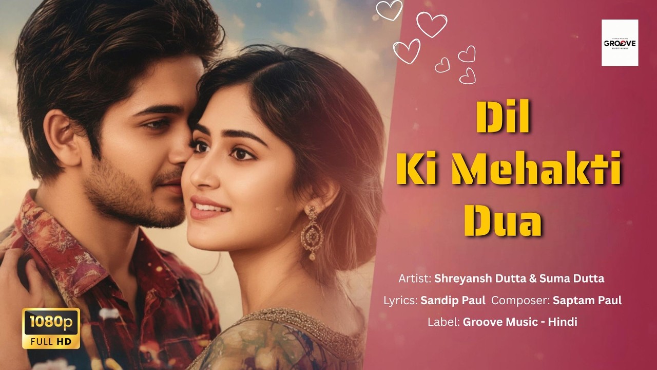 Dil Ki Mehakti Dua| Heart Touching Romantic Song | 80s–90s Bollywood Vibe