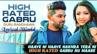 High Rated Gabru - Guru Randhawa | Lyrical Video