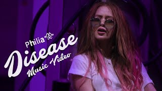 Philia - Disease | Official Music Video chords