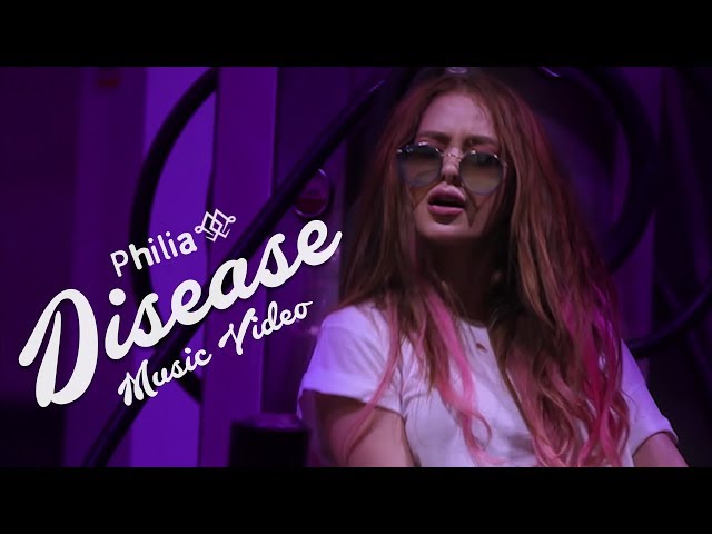 Philia - Disease | Official Music Video class=