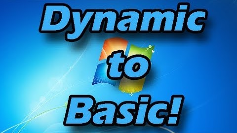 How to change your hard drive from Dynamic to Basic