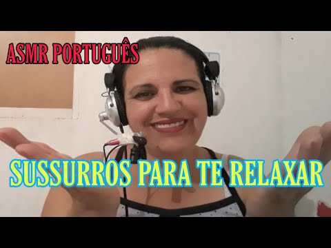 ASMR PORTUGUÊS Sussurros para te relaxar e dormir 😴