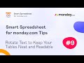 Smart Spreadsheet for monday.com Tips: Rotate Text to Keep Your Tables Neat and Readable