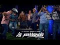 07. La Parranda - La Original Banda El Limón (Live Session)