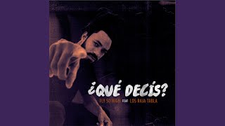 ¿Qué Decís?