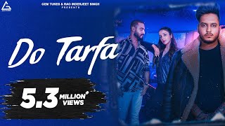 Do Tarfa (Official Video) :  Oye Kunaal | Soniya Mann | Amit Shahni | New Punjabi Song
