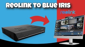 How to Add Reolink NVR to Blue Iris [ Quick Video ]