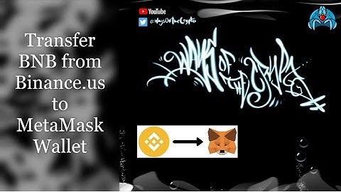 Transfer BNB from Binance.us to MetaMask Wallet
