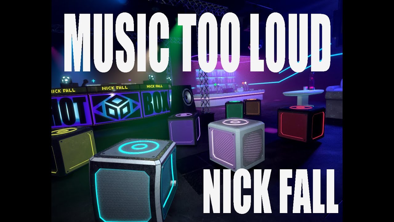 Nick Fall - Music Too Loud - YouTube