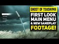 Ghost of Tsushima New Gameplay Sneak Peak, Main Menu Reveal & Review Copies Are Already Out!