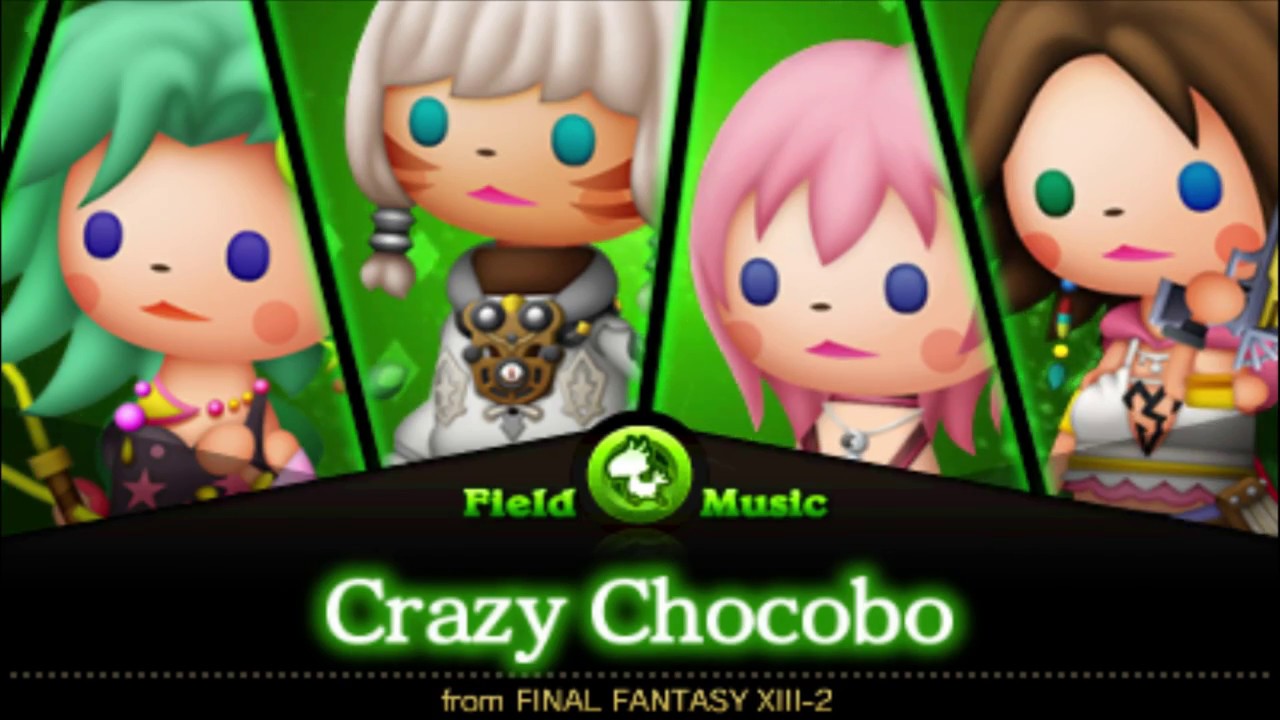 Theatrhythm Curtain Call Crazy Chocobo (FFXIII2) YouTube