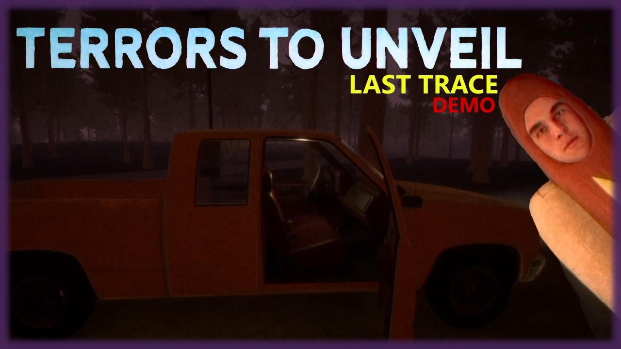 My girlfriend got kidnapped and I love hotdog man | Terrors to Unveil Last Trace Demo