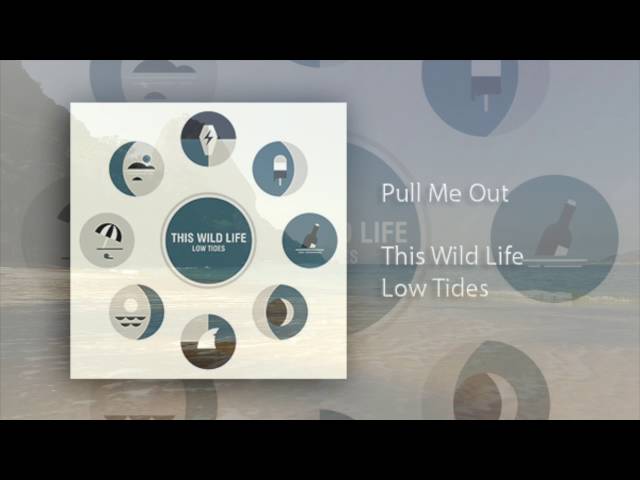 Pull Me Out - This Wild Life (NEW SINGLE 2016) class=